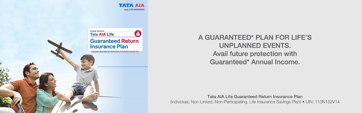 Tata AIA Life Guaranteed Return Insurance Plan